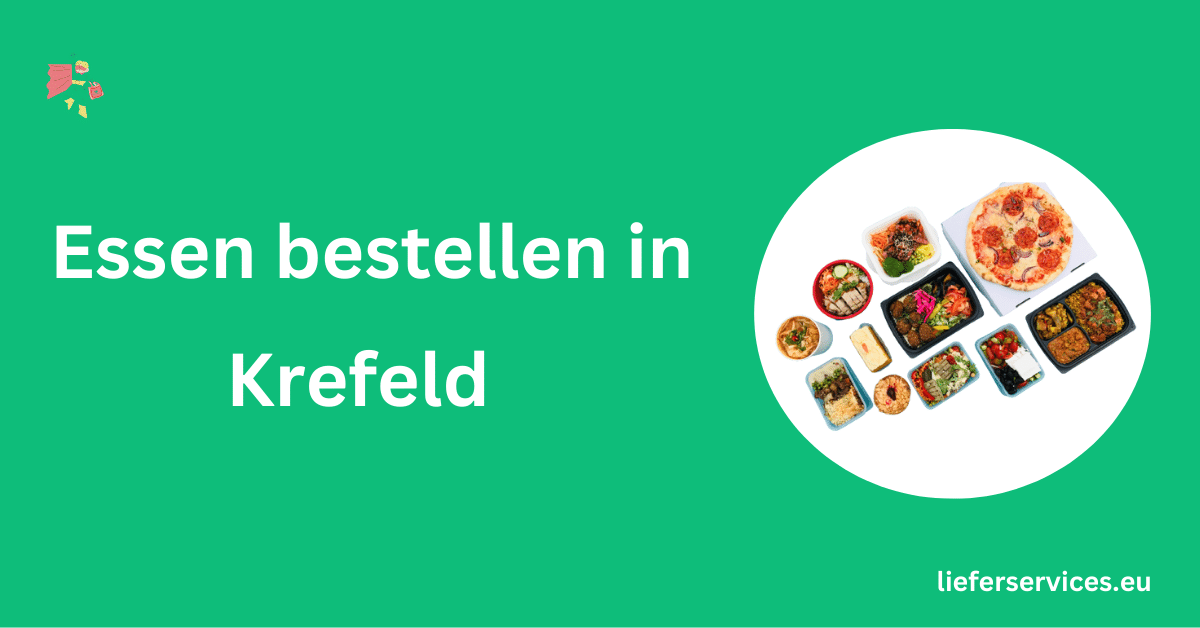 Essen bestellen in Krefeld